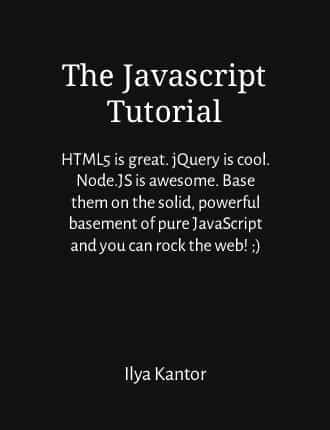 Click here to download The JavaScript Tutorial Click here to download The JavaScript Tutorial